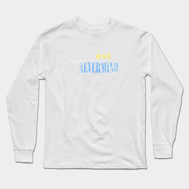 90s Grunge Music | Nevermind | GenX | Lyrically Speaking | Retro Long Sleeve T-Shirt by JENXTEES